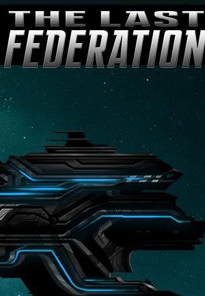The Last Federation Steam Key GLOBAL