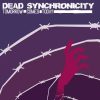 Dead Synchronicity: Tomorrow Comes Today Steam Key GLOBAL