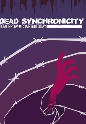 Dead Synchronicity: Tomorrow Comes Today Steam Key GLOBAL