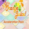 100% Orange Juice - Acceleration Pack Steam Key GLOBAL