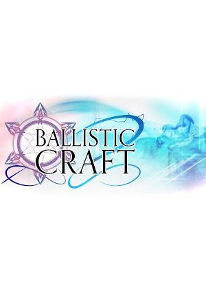 Ballistic Craft - Steam - Key GLOBAL