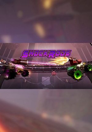 ShockRods Steam Key GLOBAL