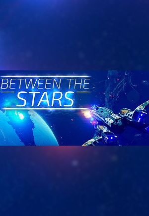 Between the Stars Steam Steam Key GLOBAL