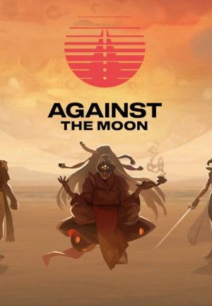 Against The Moon (PC) - Steam Key - GLOBAL