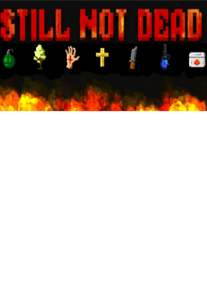 Still Not Dead Steam Key GLOBAL