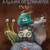 A Game of Dwarves Pets Steam Key GLOBAL