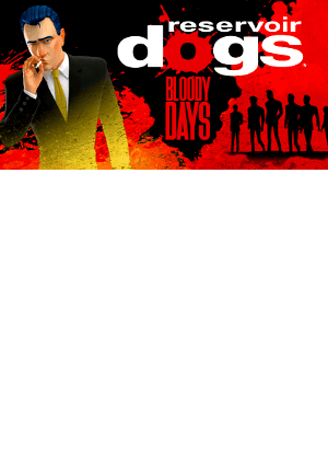 Reservoir Dogs: Bloody Days Steam Key GLOBAL