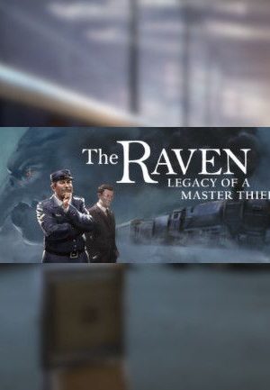The Raven - Legacy of a Master Thief - Digital Deluxe Steam Key GLOBAL