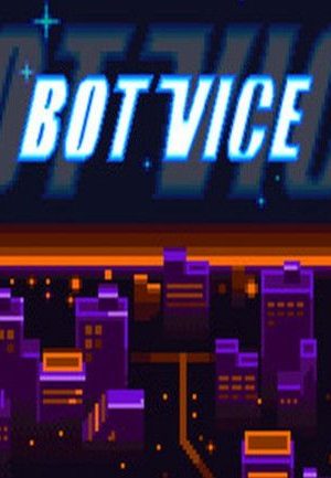 Bot Vice Steam Key GLOBAL
