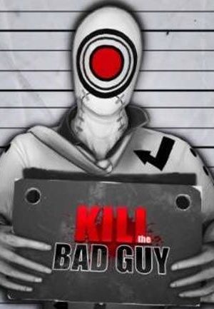 Kill The Bad Guy Steam Key GLOBAL