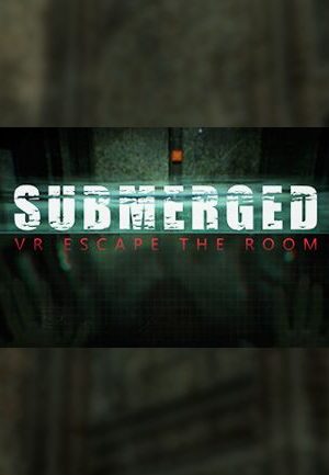Submerged: VR Escape the Room Steam Key GLOBAL