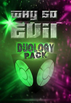 Why So Evil Duology Pack Steam Key GLOBAL