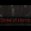 Strike of Horror Steam Key GLOBAL