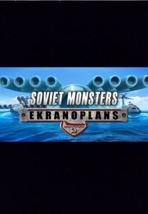 Soviet Monsters: Ekranoplans Steam Key GLOBAL