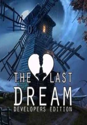 The Last Dream: Developer's Edition Steam Key GLOBAL