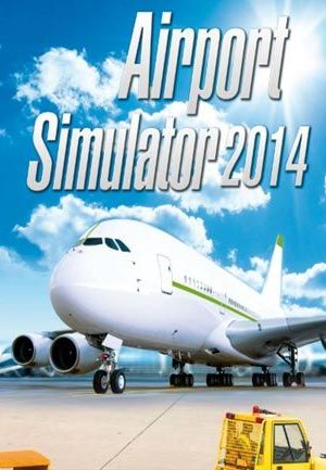 Airport Simulator 2014 Steam Key GLOBAL