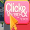 Click and Manage Tycoon Steam Key GLOBAL