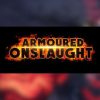 Armoured Onslaught - Steam - Key GLOBAL