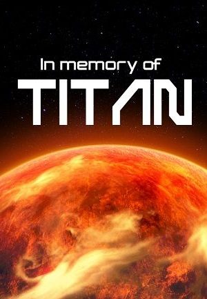 In memory of TITAN Steam Key GLOBAL