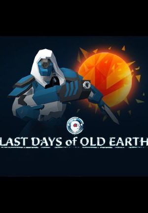 Last Days of Old Earth Steam Key GLOBAL
