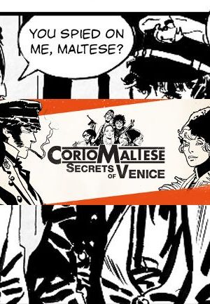 Corto Maltese and The Secrets Of Venice Steam Key GLOBAL