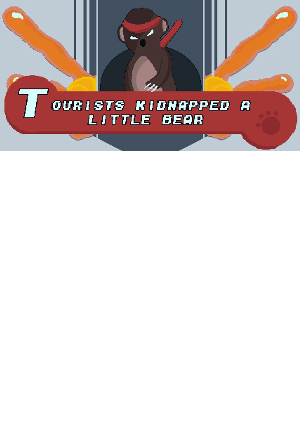 Tourists Kidnapped a Little Bear Steam Key GLOBAL