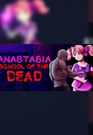 School of the Dead: Anastasia Steam Key GLOBAL