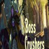 Boss Crushers Steam Key GLOBAL
