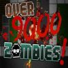 Over 9000 Zombies! Steam Key GLOBAL