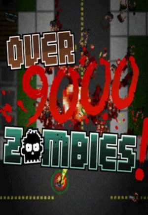 Over 9000 Zombies! Steam Key GLOBAL