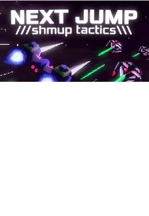 NEXT JUMP: Shmup Tactics Steam Key GLOBAL