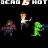 Dead6hot Steam Key GLOBAL