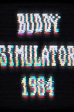 Buddy Simulator 1984 Steam Global