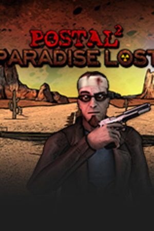 Postal 2 Paradise Lost Steam Global