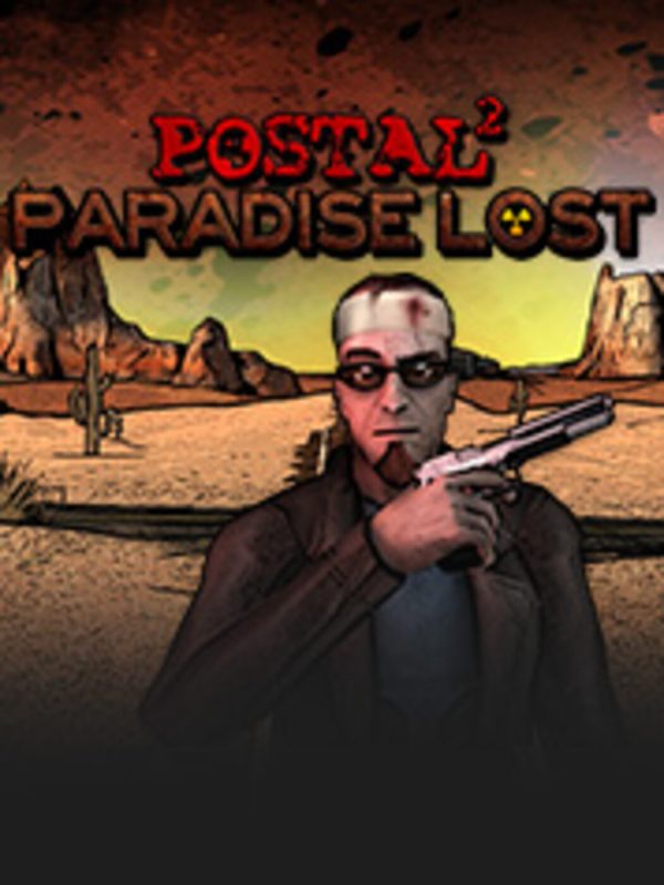 Postal 2 Paradise Lost Steam Global