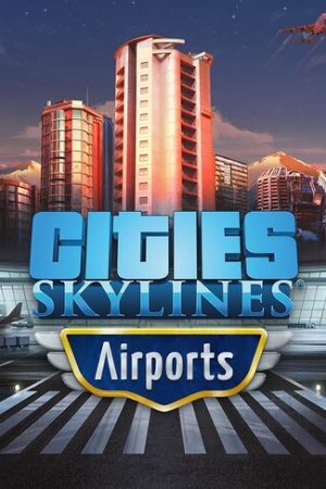 Cities Skylines Airports Steam Key GLOBAL