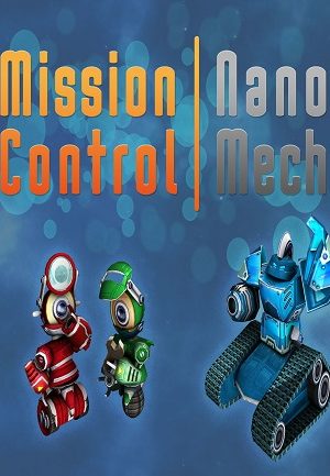 Mission Control: NanoMech (PC) - Steam Key - GLOBAL
